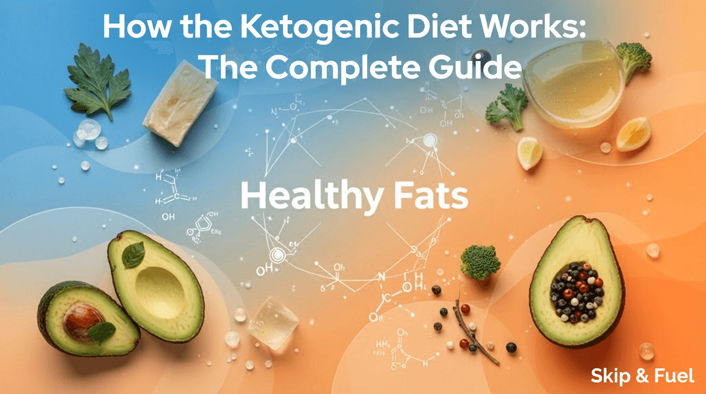 How the Ketogenic Diet Works: The Complete Guide